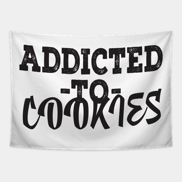 Addicted to Cookies Tapestry by shopbudgets