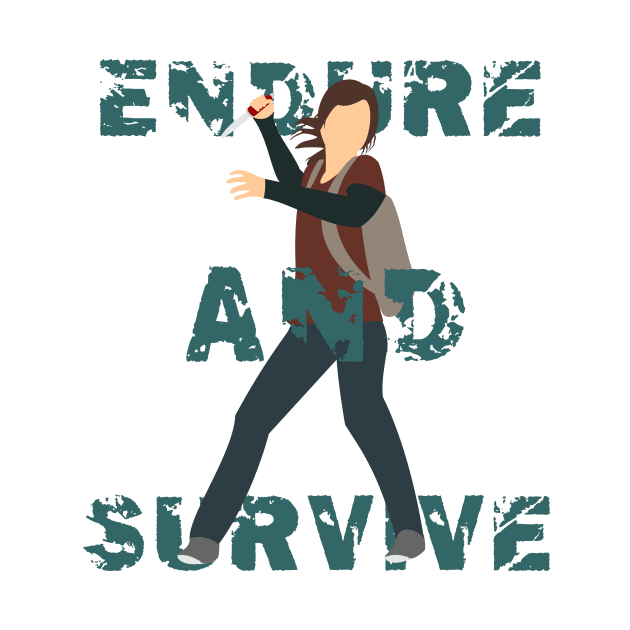 Endure and Survive by 1PlayerDesigns