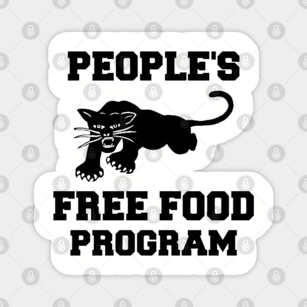 Black Panther Party, People's Free Food Program, Black History, Black Lives Matter Magnet by UrbanLifeApparel