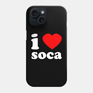 I Love Soca | Trini Music | I Love Trinidad And Tobago | Trinidad Slang Phone Case