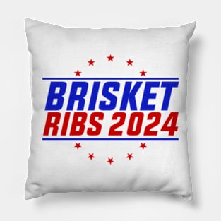 Brisket Ribs 2024 Funny Quote For Election 2024 Pillow