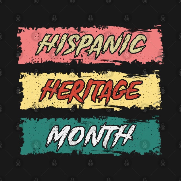 Hispanic Heritage Month 2021 by SbeenShirts