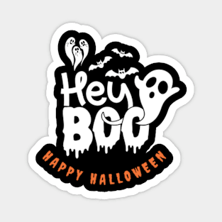 hey boo , happy halloween . halloween temp Magnet