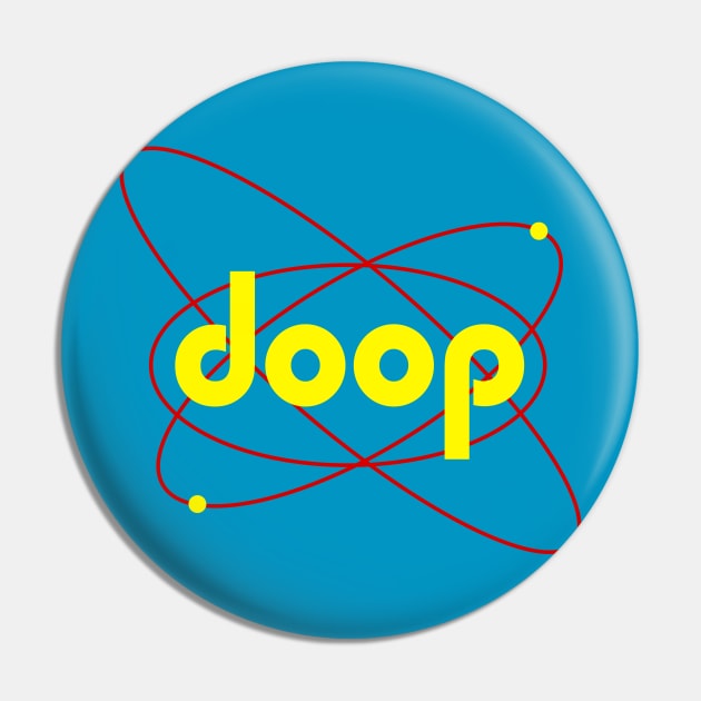 Democratic Order of Planets - DOOP Pin by Meta Cortex