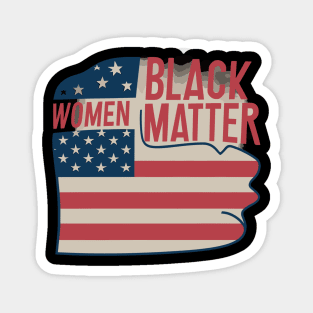 Black Women Matter Magnet