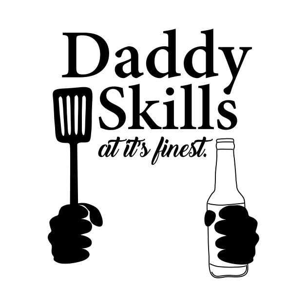 Daddy Skills by ACGraphics