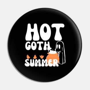 Hot Goth Summer Pin