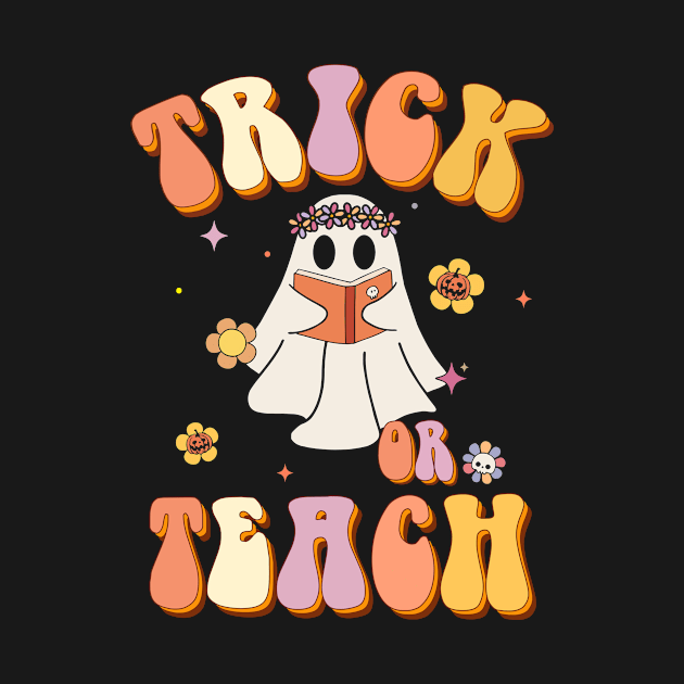 Retro Vintage Groovy Trick Or Teach Halloween Teacher Life Women by Ene Alda