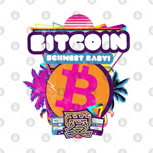 Bitcoin Coin Schweet Baby Crypto 80s Nostalgic Party Retro by MapYourWorld