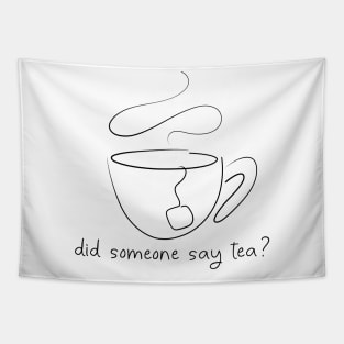 Did someone say tea Tapestry