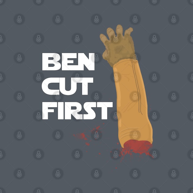 Ben Cut First by HelloGreedo