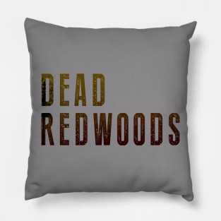 Dead Redwoods - Red, Brown, and Black Logo Pillow