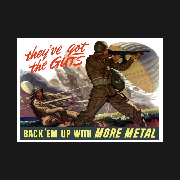 They've Got The Guts - WW2 Propaganda by warishellstore