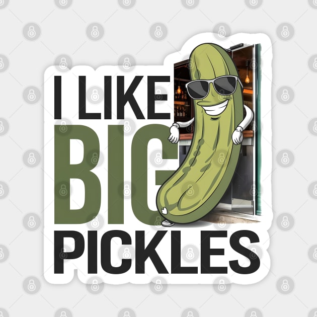 Funny Pickle Cartoon Design | I Like Big Pickles Humorous Art Magnet by WarFX Designs