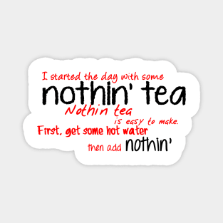 Nothin' tea - The Martian Magnet