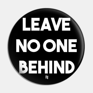 LEAVE NO ONE (W) Pin