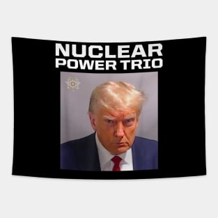 Nuclear Power Trio "Criminally Great Riffs" Trump Mug Shot Tapestry