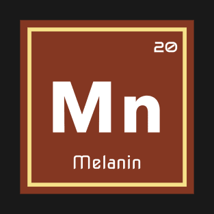 Mn - Melanin T-Shirt