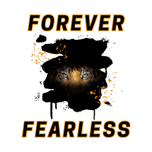 Forever Fearless T-Shirt