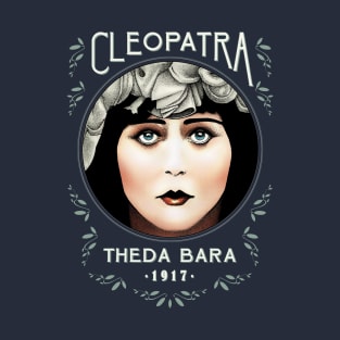 Theda Bara as Cleopatra T-Shirt