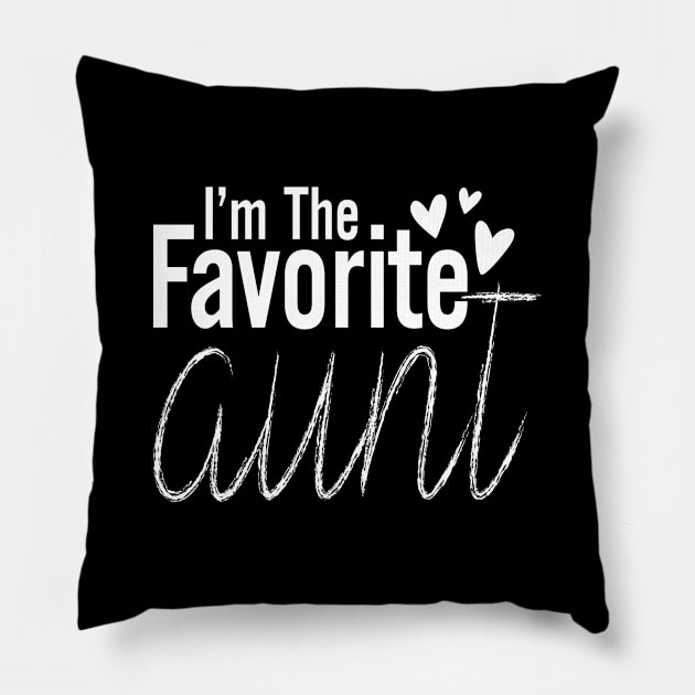 The Favorite Aunt Pillow by Tesszero