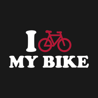 I Love my bike T-Shirt