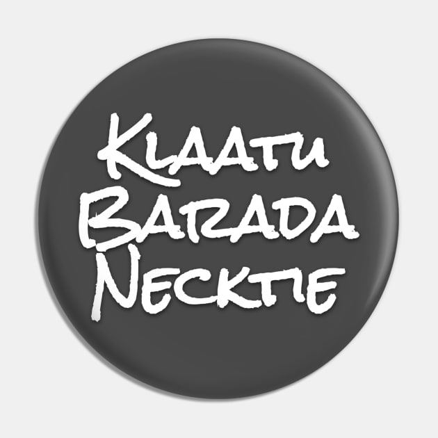 Army of Darkness Klaatu Barada Necktie Pin by LP Designs