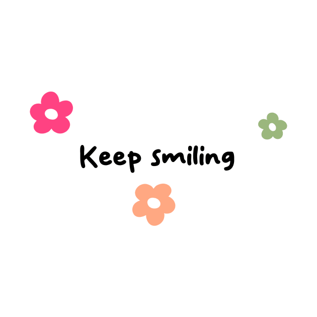 Keep smiling by WahomeV