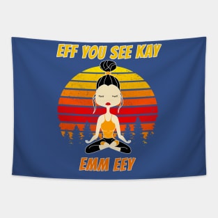 Eff You See Kay Emm Eey Tapestry