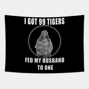 I Got 99 Tigers, Fed My Husband to One Tapestry