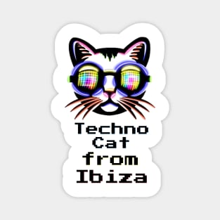 Techno Cat from Ibiza - Catsondrugs.com Techno Party Ibiza Rave Dance Underground Festival Spring Break  Berlin Good Vibes Trance Dance technofashion technomusic housemusic Magnet