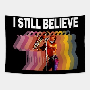 I Still Believe Tapestry