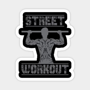 Street Workout Motivation Magnet