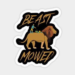 Beast Mowed - Beast Mode Pun Magnet