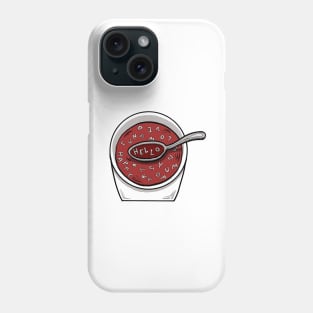 Alphabet Soup Says Hello Phone Case