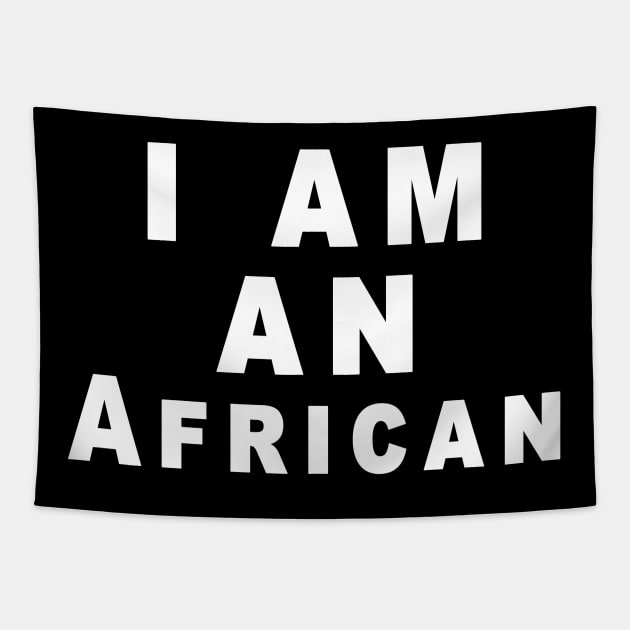 I Am an African Tapestry by Obehiclothes