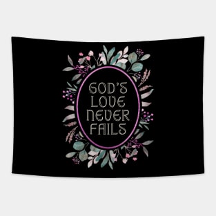 God's Love Never Fails. Tapestry