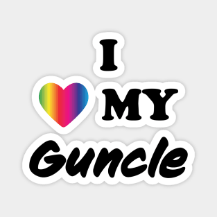 I Love My Guncle Magnet