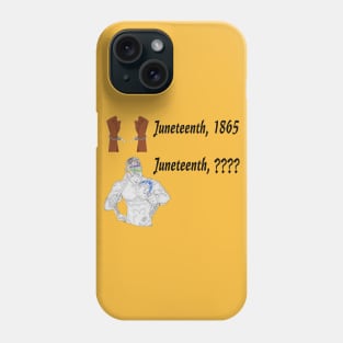 Juneteenth???? Phone Case