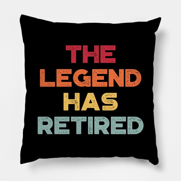 The Legend Has Retired Sunset Funny Pillow by truffela