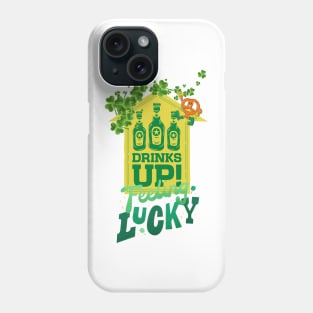 Drinks up St Patrick Phone Case