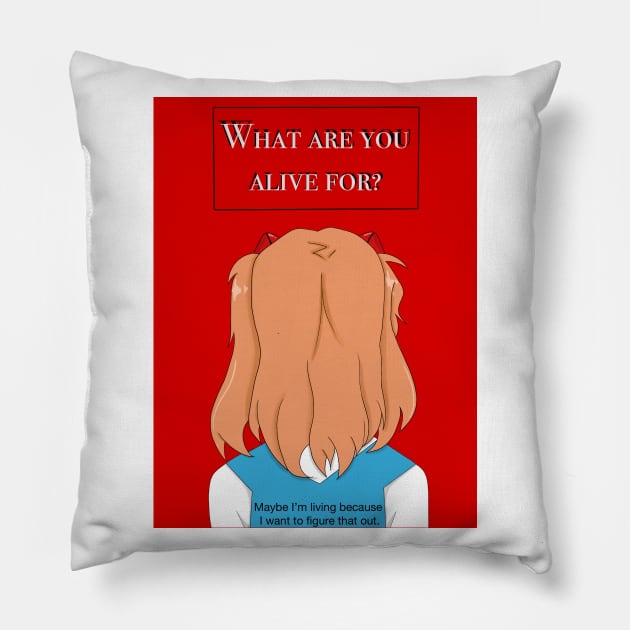 what are you alive for? Pillow by kuush0