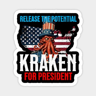 Kraken for President: Making Waves in the Election T-shirt Magnet