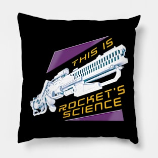 This Is Rocket's Science Pillow