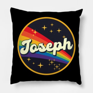 Joseph - // Rainbow In Space Vintage Style Pillow