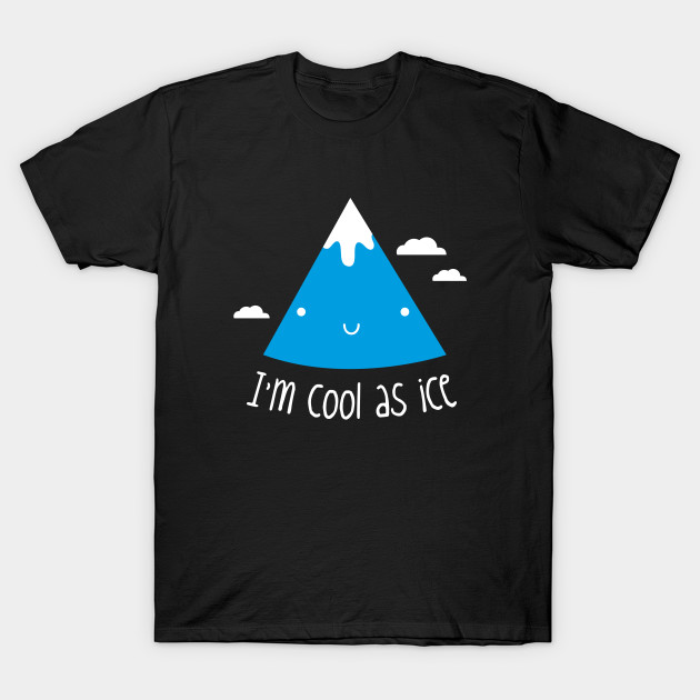 cool as ice shirt