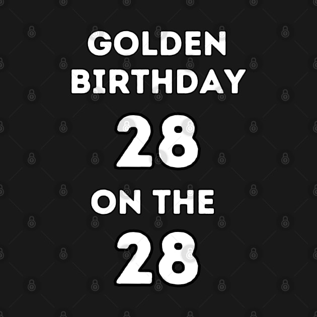 Golden birthday 28. by Project Charlie