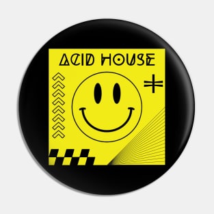 Acid house Pin