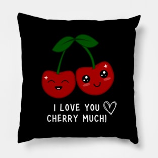 I love you cherry much! Pillow