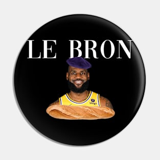 You Are My Sunshine Lebron French Meme Pin